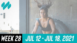 Week 28  |  July 2021