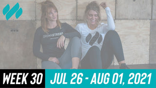 Week 30  |  July 2021