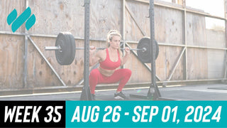 Daily Workouts W35